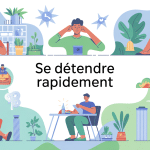 Image comment se détendre rapidement au quotidien, bureau, maison, déplacement
